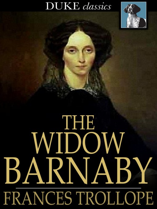 Title details for The Widow Barnaby by Frances Trollope - Available